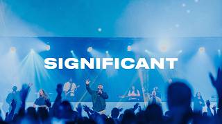 Significant (feat. John Dreher) | Faith Worship Arts