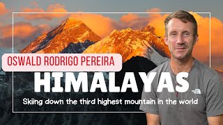 Skiing down the third highest mountain in the world - Oswald Rodrigo Pereira