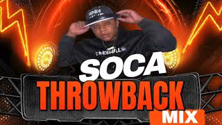 SOCA THROWBACK MIX (DJ SCRATCH KID)