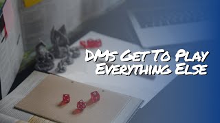 DMs Get To Play Everything Else | TTT Classic Clips