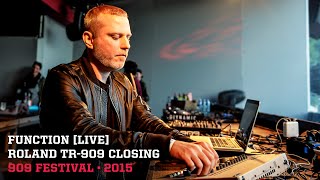 FUNCTION [live] closing 909 Festival 2015 on a Roland TR-909
