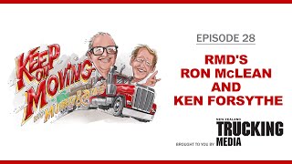 Keep on Moving Podcast Ep28 | RMD's Ron McLean and Ken Forsythe | New Zealand Trucking