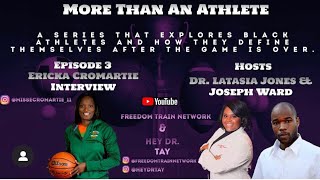 More Than An Athlete Episode 3