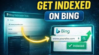 How to Add Your Website to Bing Webmaster Tools Fast & Easy Method
