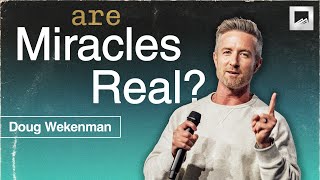 Why Some Miracles Happen and Others Don’t | Doug Wekenman Sermon | Red Rocks Church