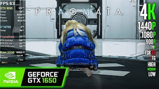 GTX 1650 | PRAGMATA - 4K, 1440p, 1080p, 900p, 720p, FSR 3.1 + FG - High, Medium, Low