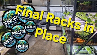 Final 2 Racks Built in the Fish Room, now we need tanks.