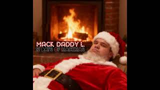 12 Days of Mackmas - Mack Daddy L (Full Album)