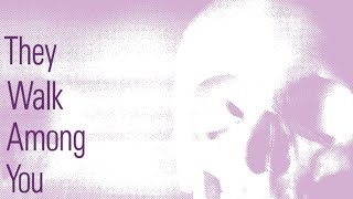 New Math - They Walk Among You (Official Video)