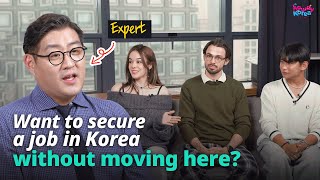 The real expert tips for foreign job-seekers in Korea | Visa, job appliances SOLVED