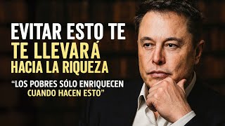 THIS KEEPS YOU POOR, BUT THIS MADE ME A MILLIONAIRE! | The BEST of Elon Musk in Spanish