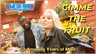 Mega Ran - Gimme The Fruit feat. Whitney Peyton and Matt B (52 Amazing Years of Mark)