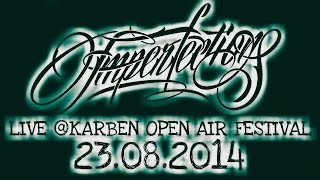 IMPERFECTIONS - FULL SET - LIVE @KARBEN OPEN AIR FESTIVAL - 23.08.2014