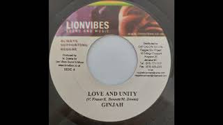 Ginjah - Love And Unity - Lion Vibes 7inch 200x