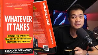 Whatever It Takes by Brandon Bornancin Book Review