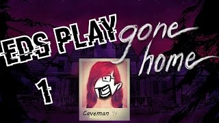"Gone Home" -- All Alone #1