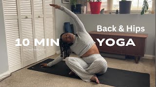 10 Min Yoga: Back & Hips