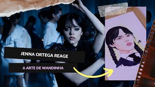 E a Jenna Ortega que reagiu ao meu desenho?