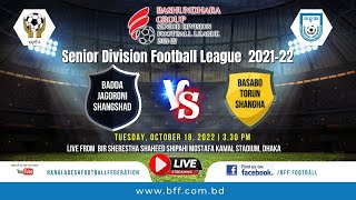 LIVE | Badda JS vs Basabo TS | Senior Division 2021-22