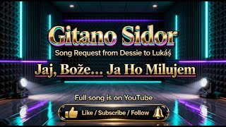 Jaj, Bože… Ja ho milujem – Gitano Sidor_ 2025