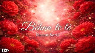 Hesen Şerif - Bêhna Te Tê 2026