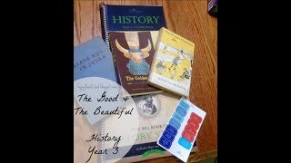 Peek Inside...The Good & the Beautiful - History Year 3