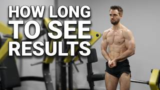 How Long Does It Take To See Results (Reality Check)