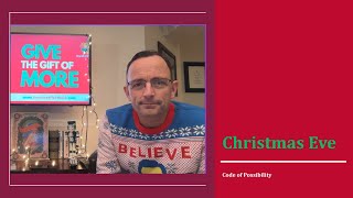 The Code of Possibility - A Christmas Eve Reading | Day 24