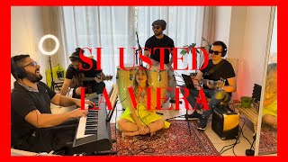 Si usted la viera (Live Session)