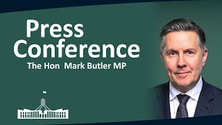 Strengthening Medicare Announcement | Minister for Health, Aged Care | Mark Butler MP