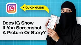 Does Instagram Show If You Screenshot A Picture Or Story | Does Instagram Notify Screenshot 2025