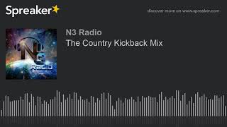 The Country Kickback Mix