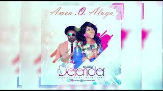 Amen Graceful ft. Samsong - My Defender