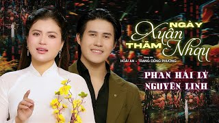 Ngày Xuân Thăm Nhau (Hoài An & Trang Dũng Phương )- Phan Hải Lý, Nguyên Linh  | Bolero Vintage