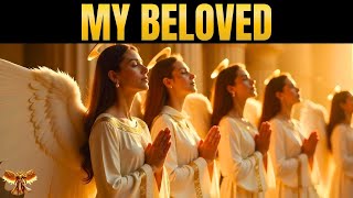 My Beloved – A Heavenly Love Song of Devotion and Worship