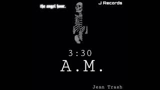 Jean Ka - 3:30 A.M.