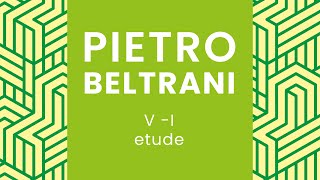 Pietro Beltrani: V - I Etude