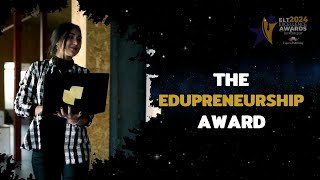 ELT Excellence Awards: Category: The Edupreneurship Award