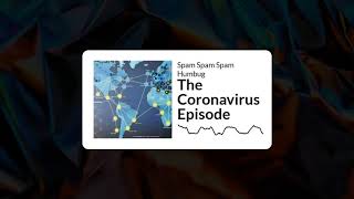 SSSH 138.5 - The Coronavirus Episode