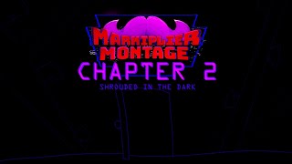 MARKIPLIER MONTAGE: CHAPTER 2 ~ GAMEPLAY SHOWCASE.