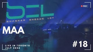 Shankar Ehsaan Loy Live Concert in Toronto - Maa | SAAB Immigration Vlog - Part 18