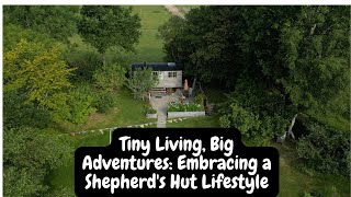 Little Plovers Shepherd Hut: Tiny Living, Big adventures