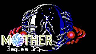 Giegue’s Cry (HQ) - EarthBound Beginnings