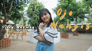 Silvy Nurmay - Ojo Nangis (Official Music Video)