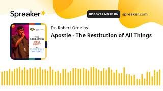 Apostle - The Restitution of All Things