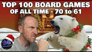 Top 100 Board Games Of All Time - 70 to 61 (2025 Rankings)