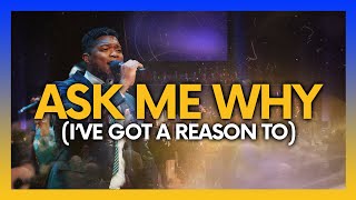 Ask Me Why (I've Got A Reason) | POA Worship | Pentecostals of Alexandria