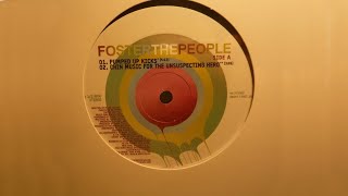 Foster the People - Chin Music For The Unsuspecting Hero (Audio)