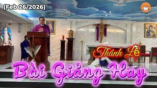 Thánh Lễ (Feb 26/2026) Bài Giảng Hay #lasvegas #bàigiảnghay #thánhlễ #đềnthánhđứcmẹlavanglasvegas