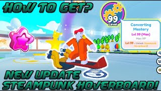 [FREE 🎁✨] Pet Simulator X! - How to get a steampunk hoverboard?? (FREEE!!)